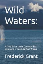 Wild Waters af Frederick Grant