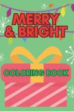 Merry & Bright Coloring Book af Aria Winters