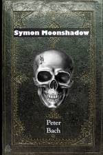 Symon Moonshadow af Peter Bach