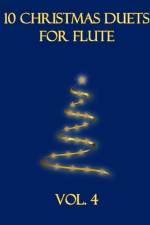 10 Christmas Duets for Flute af B C Dockery