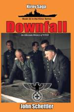 Downfall af John Schettler
