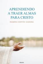 Aprendiendo a traer almas para Cristo af Librerio Ed