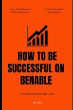 How To Be Successful On Benable af Abl Lifestyle