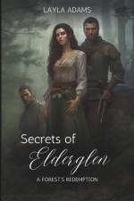 Secrets of Elderglen af Layla Adams
