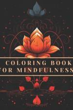 Coloring book for Mindfulness af Mahuitzin T