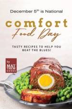December 5th is National Comfort Food Day af Matthew Goods