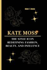 Kate Moss af Helen T Owens