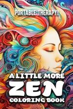 A Little More Zen Coloring Book af Franklin Muldoon