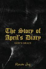 The Story of April's Diary af Marion Dees