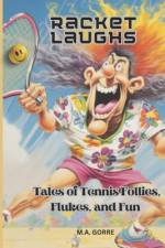 Racket Laughs af Michael Gorre