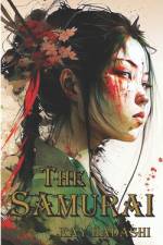 The Samurai af Kay Hadashi