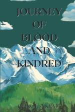 Journey of Blood And Kindred af Chloe Akemi