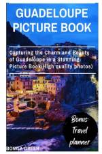 Guadeloupe picture book af Bonita Green