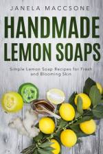 Handmade Lemon Soaps af Janela Maccsone