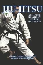 Advanced Brazilian Jiu-Jitsu Techniques af Editorial Dvz