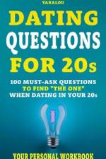 Dating Questions For 20s af Yakalou Media