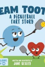 Team Toots A Pickleball Fart Story af Jane Bexley
