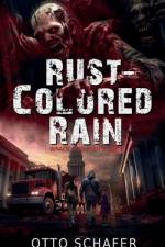 Rust-Colored Rain af Otto Schafer