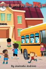Maurice goes to the BIG school af Jeannaka Andrews
