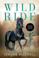 Wild Ride af Lenore H Mitchell