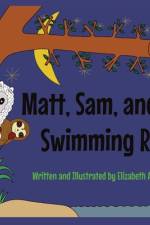 Matt, Sam, and the Swimming Rock af Elizabeth Ann Harlan
