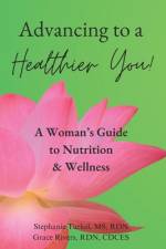 Advancing to a Healthier You! af Rdn Cdces Rivers