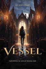 The Vessel af A K Montgomery