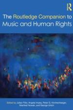 The Routledge Companion to Music and Human Rights
