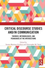 Critical Discourse Studies and/in Communication