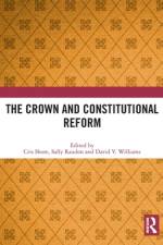 The Crown and Constitutional Reform