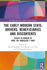 The Early Modern State: Drivers, Beneficiaries and Discontents