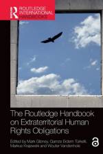 The Routledge Handbook on Extraterritorial Human Rights Obligations