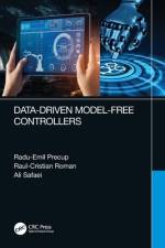 Data-Driven Model-Free Controllers af Radu-Emil Precup
