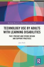 Technology Use by Adults with Learning Disabilities af Jane Seale