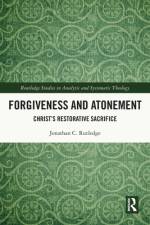 Forgiveness and Atonement af Jonathan Rutledge