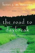 The Road to Daybreak af Henri J M Nouwen