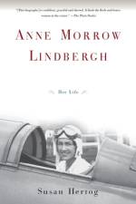 Anne Morrow Lindbergh af Susan Hertog