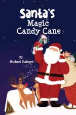 Santa's Magic Candy Cane af Michael Stringer