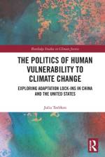 The Politics of Human Vulnerability to Climate Change af Julia Teebken