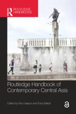 Routledge Handbook of Contemporary Central Asia
