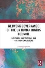 Network Governance of the UN Human Rights Council af Anatoly (Bielefeld University Boyashov
