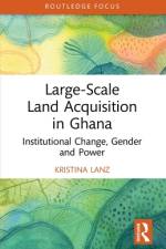 Large-Scale Land Acquisition in Ghana af Kristina Lanz