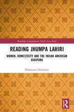 Reading Jhumpa Lahiri af Nilanjana Chatterjee
