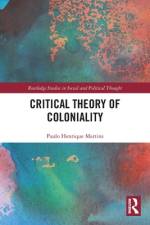 Critical Theory of Coloniality af Paulo Henrique (Federal University of Pernambuco Martins