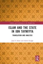 Islam and the State in Ibn Taymiyya af Jaan S. (University of Edinburgh Islam