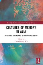 Cultures of Memory in Asia