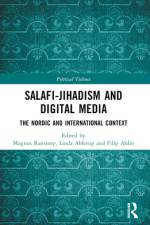 Salafi-Jihadism and Digital Media