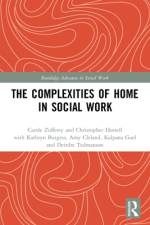 The Complexities of Home in Social Work af Carole Zufferey