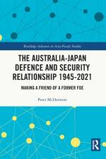 The Australia-Japan Defence and Security Relationship 1945-2021 af Peter McDermott