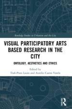 Visual Participatory Arts Based Research in the City